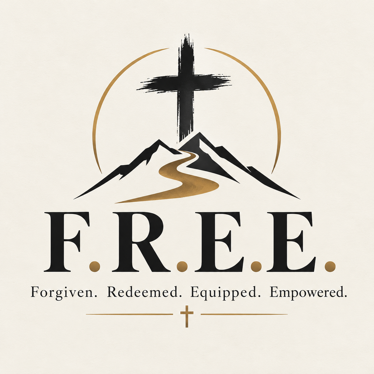 F.R.E.E. — Forgiven, Redeemed, Equipped, Empowered