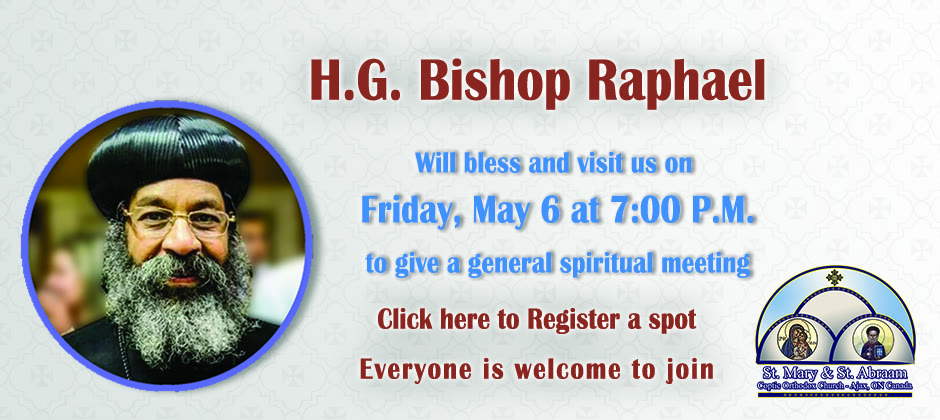 General Spiritual Meeting - H.G. Bishop Rafael