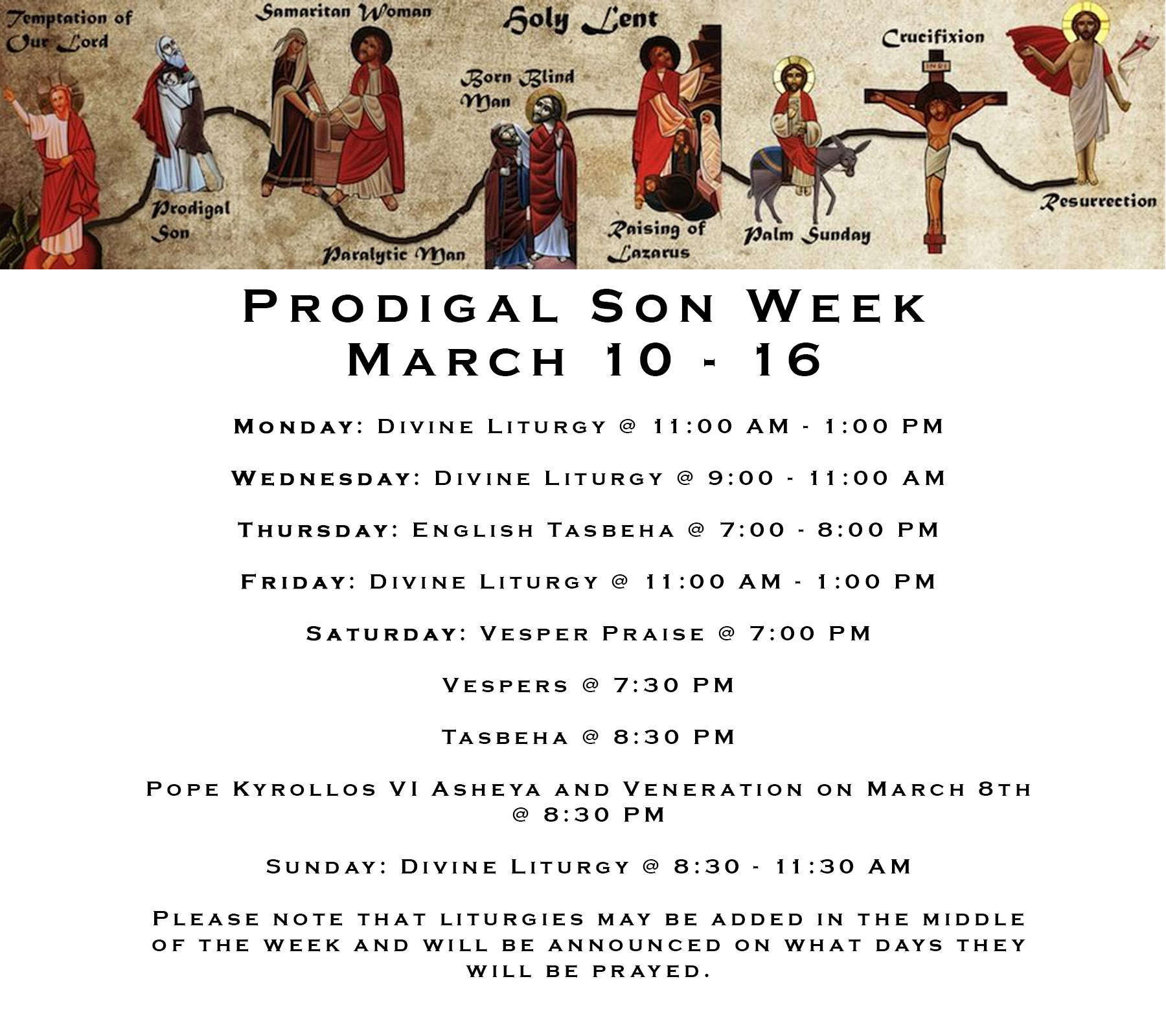 Holy Lent Schedule - Prodigal Son Week - March 10 - 16
